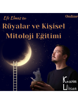 Rüyalar ve Kişisel Mitoloji Eğitimi